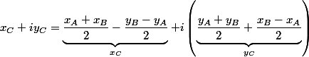 x_C+iy_C=\underbrace{\dfrac{x_A+x_B}{2}-\dfrac{y_B-y_A}{2}}_{x_C}+i\left(\underbrace{\dfrac{y_A+y_B}{2}+\dfrac{x_B-x_A}{2}}_{y_C}\right)